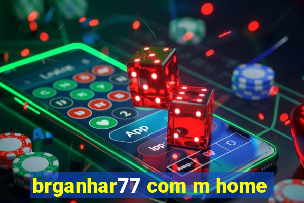 brganhar77 com m home